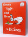 Green Eggs and Ham- Hardcover - Dr.Seuss; 