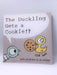 The Duckling Gets a Cookie!? - Mo Willems; 