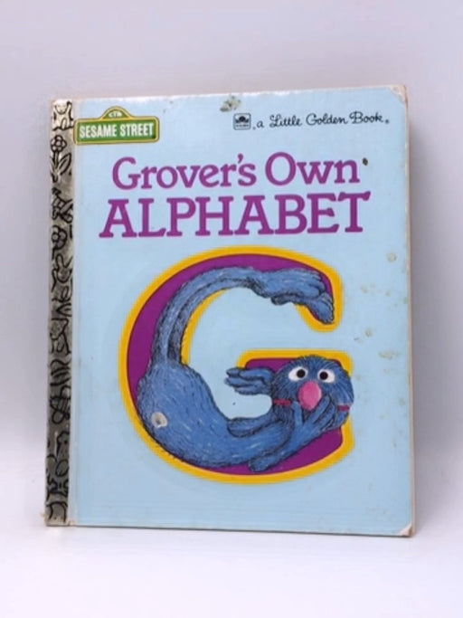 Grover's Own Alphabet- Boardbook - Sal Murdocca; 