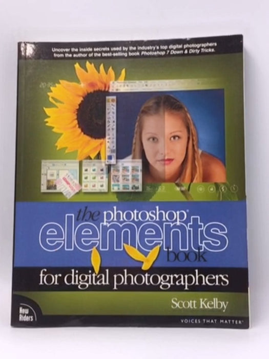 The Photoshop Elements Book for Digital Photographers - Scott Kelby; 