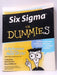 Six Sigma For Dummies - Craig Gygi; Neil DeCarlo; Bruce Williams; 