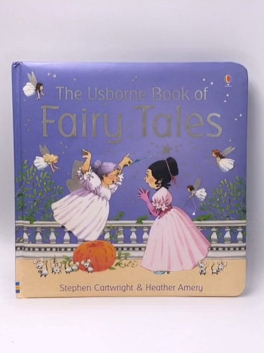 The Usborne Book of Fairy Tales - Jenny Tyler; 