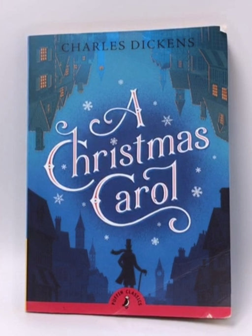 A Christmas Carol - Charles Dickens; 