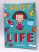 Daisy and the Trouble with Life - 