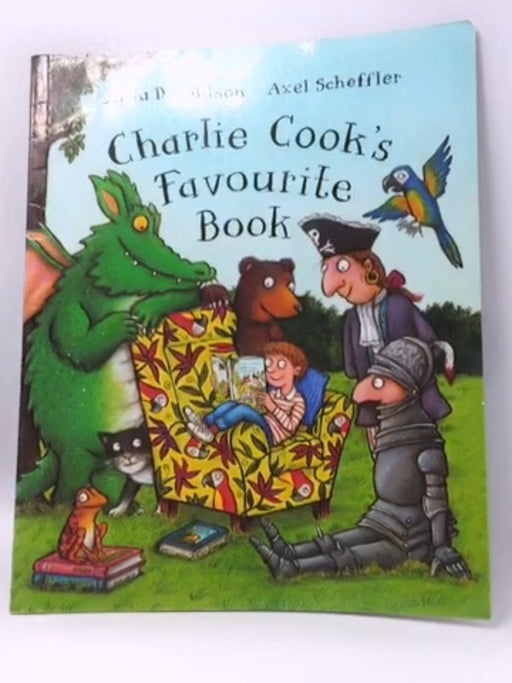 Charlie Cook's Favourite Book Big Book - Donaldson, Julia; 