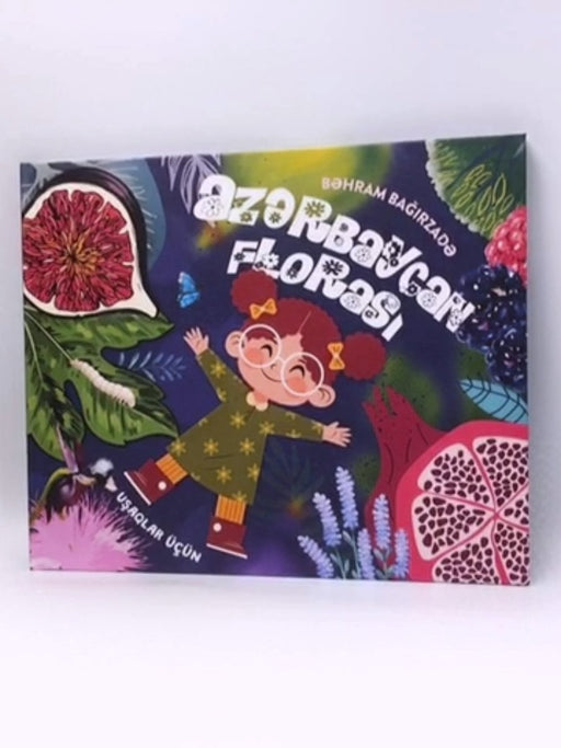 Azərbaycan florası - Hardcover - Bəhram Bağırzadə