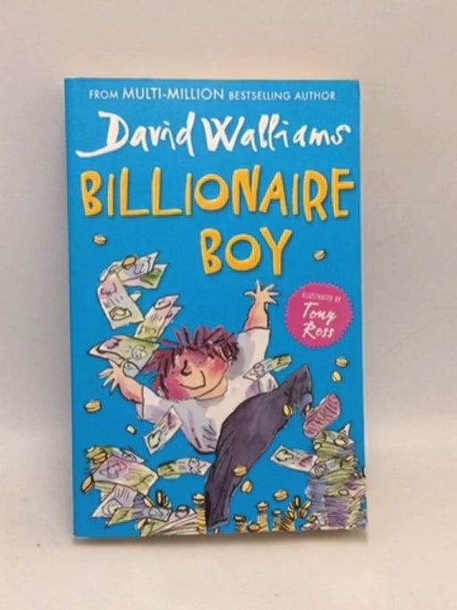 Billionaire Boy - David Walliams; 