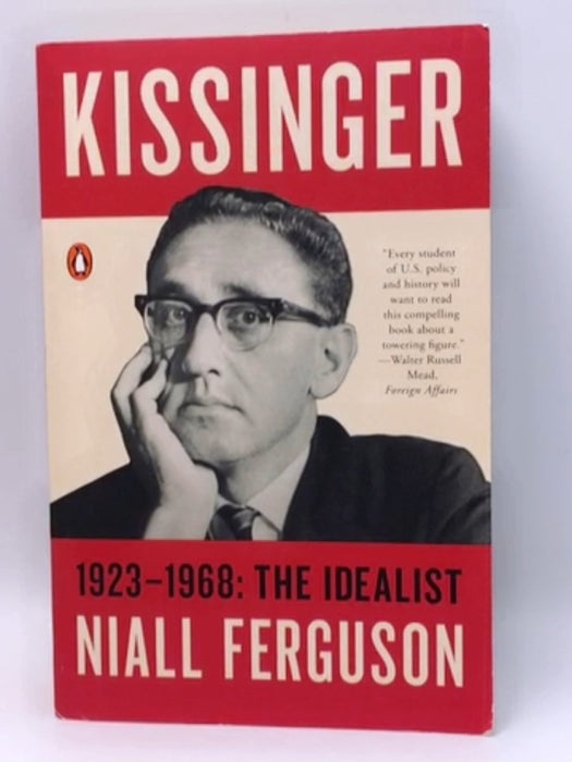 Kissinger - Niall Ferguson; 