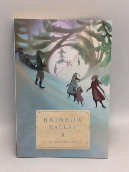 Rainbow Valley - L. M. Montgomery; 
