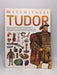 Tudor - Dorling Kindersley Publishing Staff; Simon Adams; 