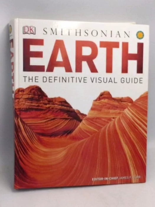 Earth: The Definitive Visual Guide- [Hardcover] - James F. Luhr
