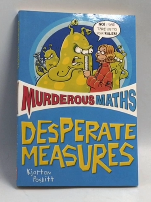 Desperate Measures - Kjartan Poskitt; 