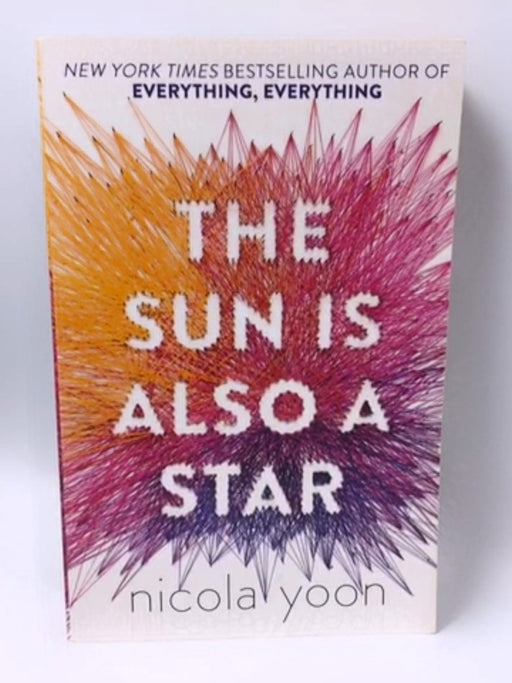 Sun Is Also A Star - Nicola Yoon