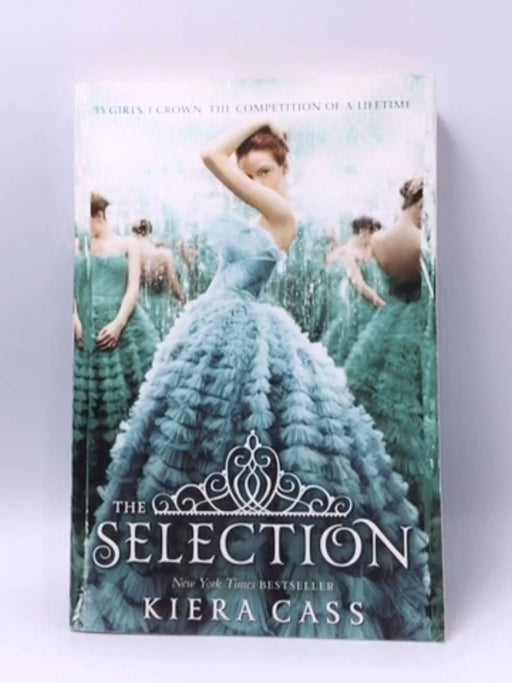 The Selection - Kiera Cass