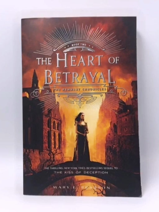 The Heart of Betrayal - Mary E. Pearson; 