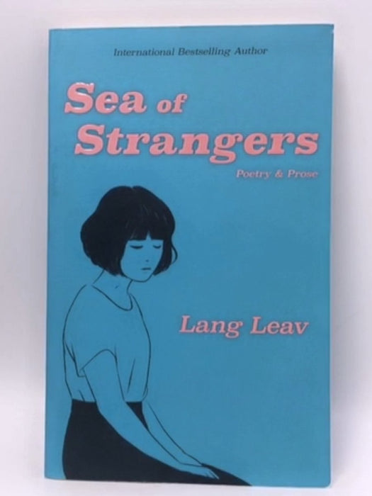 Sea of Strangers - Lang Leav; 