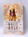 The White Rose - Amy Ewing; 