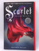 Scarlet - Marissa Meyer; 