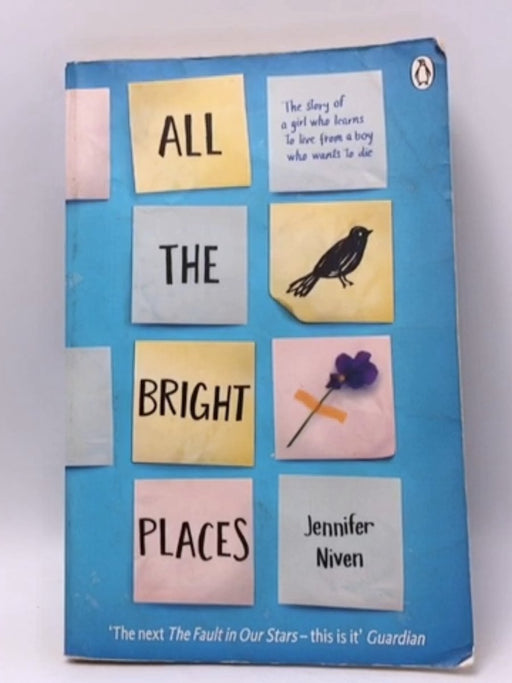 All the Bright Places - Jennifer Niven