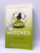 Matched - Allyson Braithwaite Condie