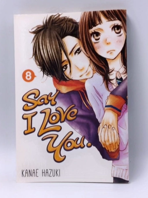 Say I Love You. 8 - Kanae Hazuki; 