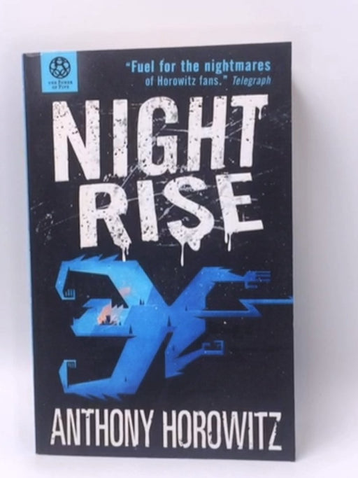 Nightrise : The Power of Five #3 - Anthony Horowitz; 