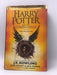 Harry Potter and the Cursed Child - Hardcover - J. K. Rowling; John Tiffany and Jack Thorne; 