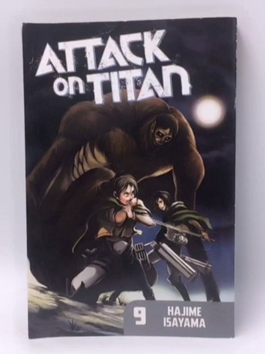 Attack on Titan Vol.9 - Hajime Isayama; Hajime Isayama; 