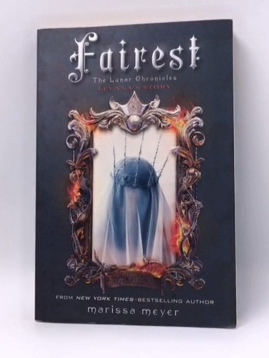 Fairest (Lunar Chronicles) - Marissa Meyer