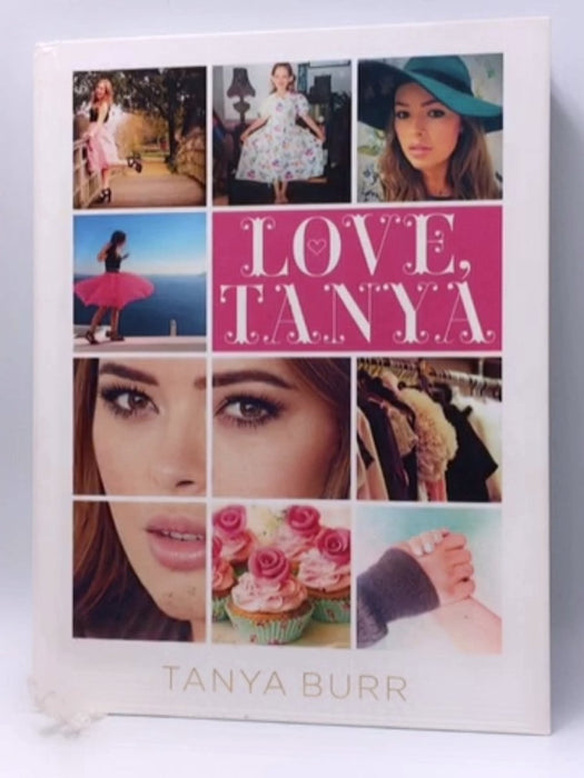 Love, Tanya - Hardcover - Tanya Burr