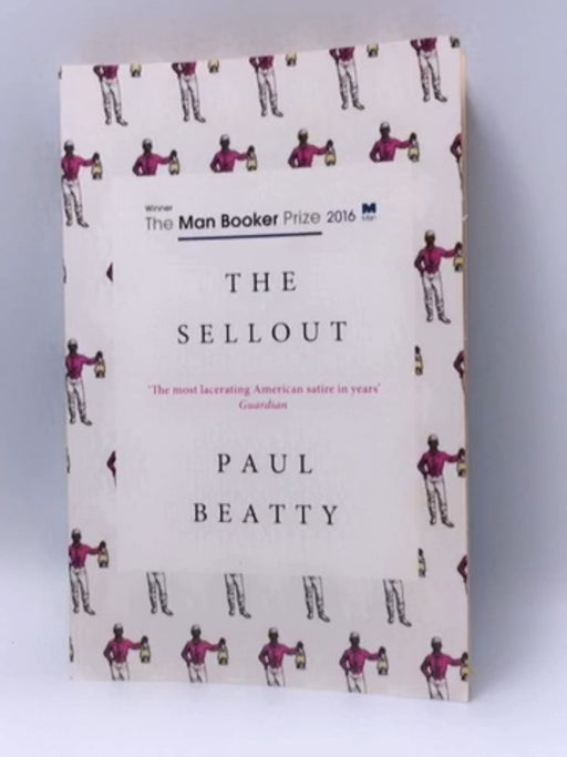 The Sellout - Paul Beatty