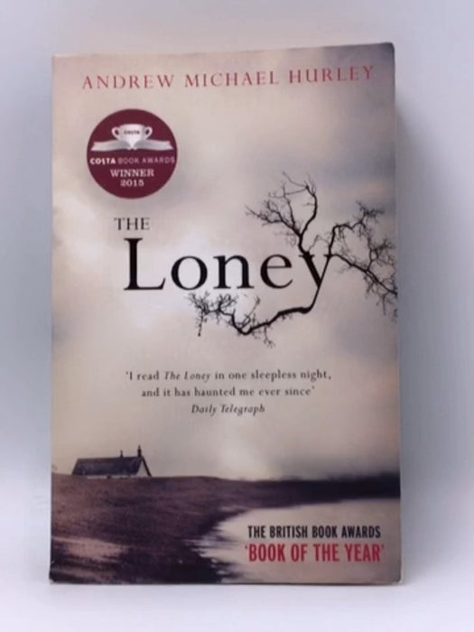 The Loney - Andrew Michael Hurley; 