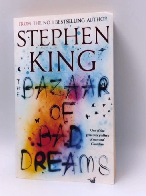 The Bazaar of Bad Dreams  -  STEPHEN KING