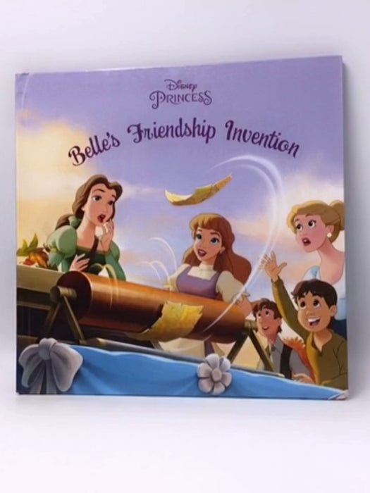 Belle's Friendship Invention - Hardcover - Amy Sky Koster; 