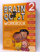 Brain Quest Workbook: Grade 2 - Liane Onish; 