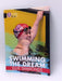 Swimming the Dream - Ellie Simmonds; 