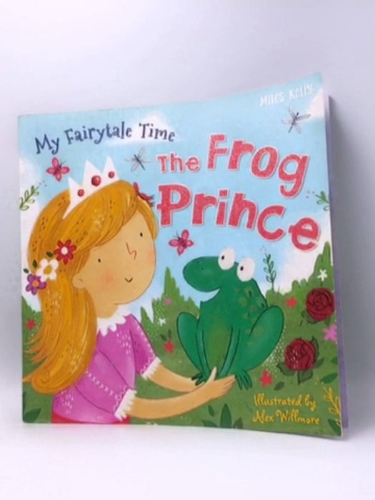 My Fairytale Time: The Frog Prince - Miles Kelly