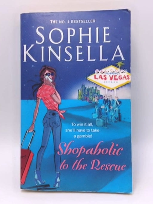 Shopaholic to the Rescue - Sophie Kinsella