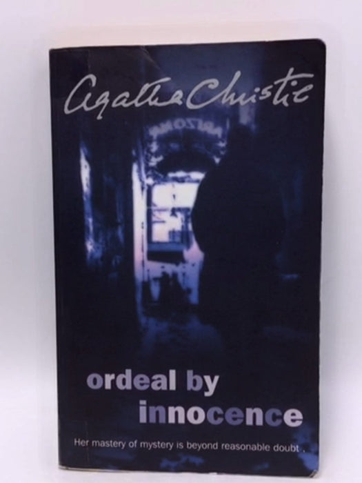 Ordeal by Innocence - Agatha Christie