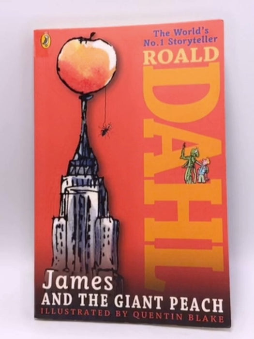 James and the Giant Peach - Roald Dahl; 