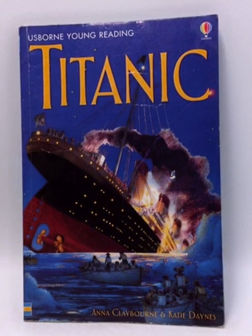 Titanic - Usborne Publishing, Limited; 