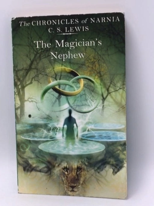 The Magician's Nephew - Clive Staples Lewis; 