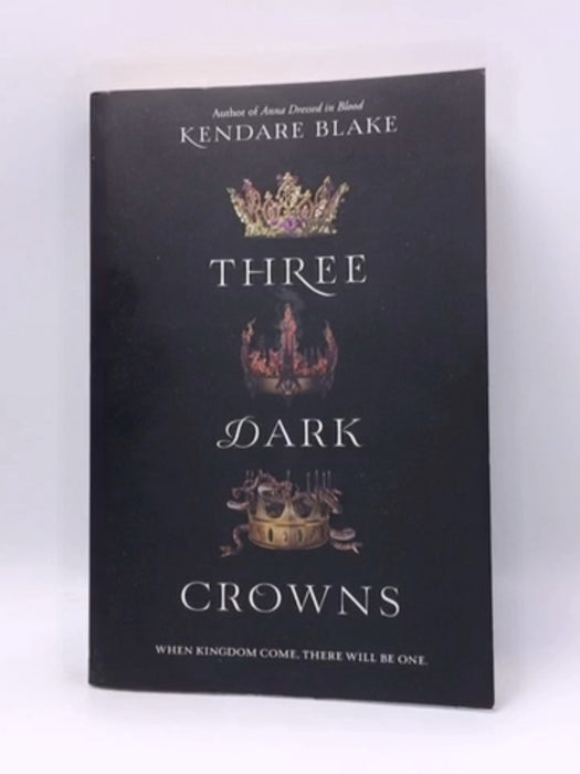 Three Dark Crowns - Kendare Blake; 