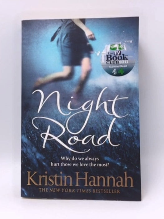 Night Road - Kristin Hannah; 