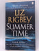 Summertime - Liz Rigbey; Elizabeth Rigbey; 