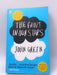 The Fault in Our Stars - John Green; 