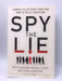 Spy the Lie - Philip Houston; Michael Floyd; Susan Carnicero; Don Tennant; 