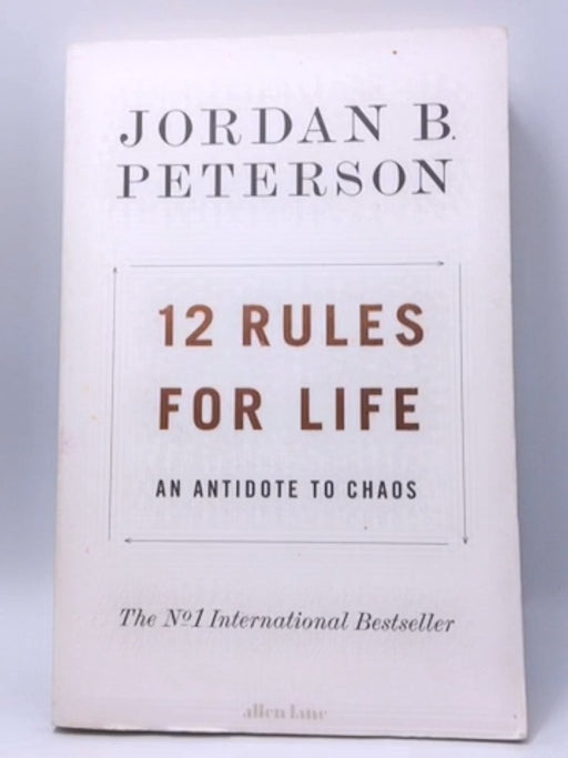 12 Rules For Life  - Peterson, Jordan B.; 