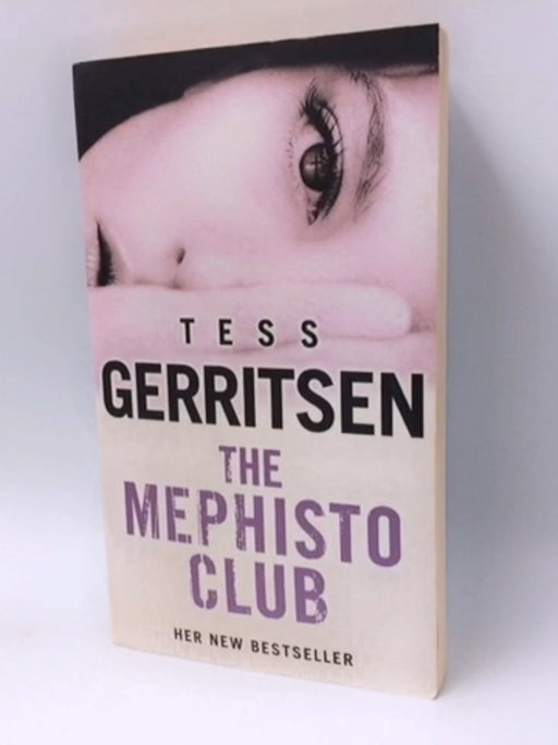 The Mephisto Club - Tess Gerritsen; 