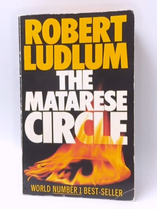 The Matarese Circle - Robert Ludlum; 